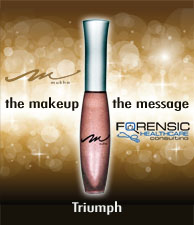 Triump - The Makeup, The Message Lipgloss by Forensic Healthcare